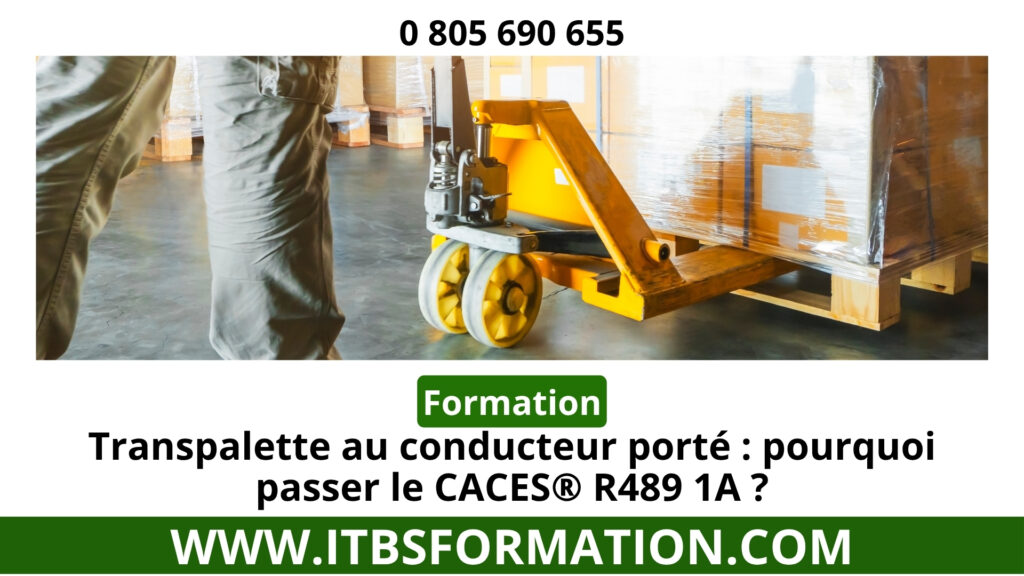Transpalette au conducteur porté : pourquoi passer le CACES® R489 1A ?