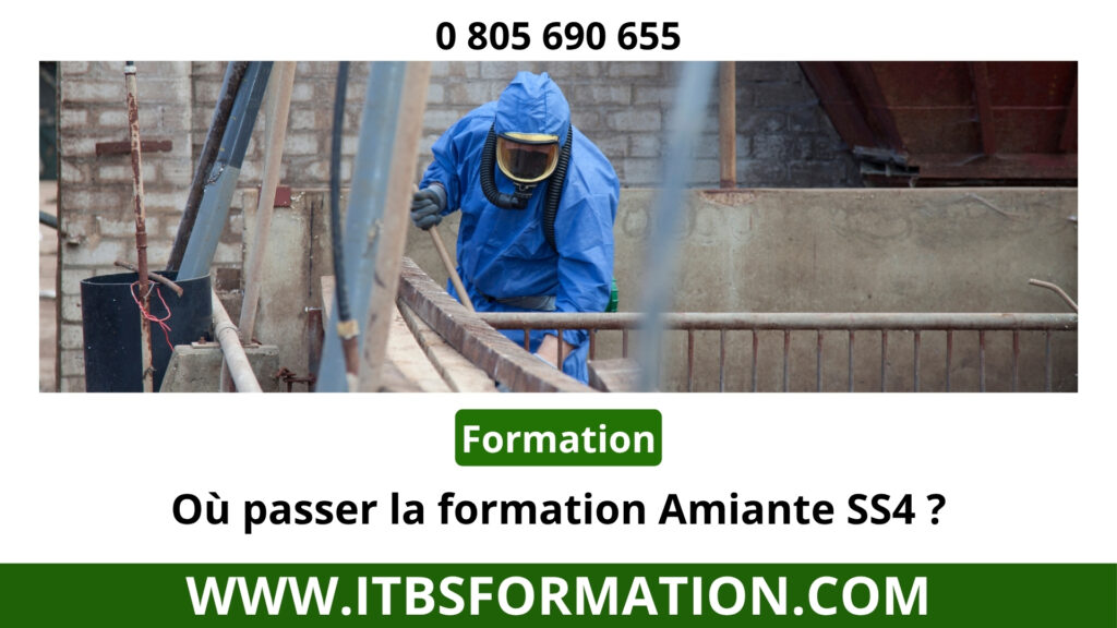 Où passer la formation Amiante SS4 ?